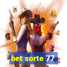 bet sorte 77